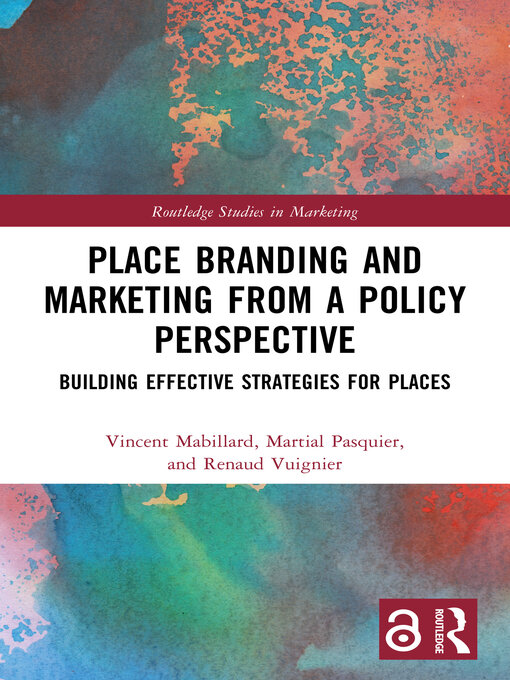 Title details for Place Branding and Marketing from a Policy Perspective by Vincent Mabillard - Available